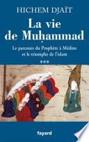 La vie de Muhammad T.3