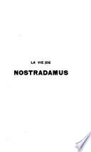 La vie de Nostradamus