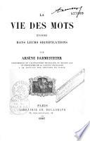 La vie des mots étudiée dans leurs significations