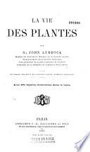 La vie des plantes