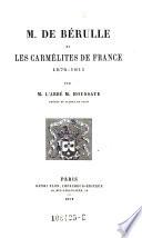 (La vie du cardinal de Berulle.) (Fingierter Titel.)