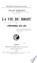 La vie du droit et l'impuissance des lois