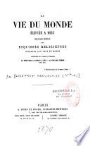 La vie du monde élevée à Dieu