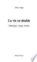 La vie en double
