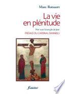 La vie en plénitude