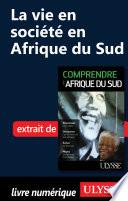 La vie en société en Afrique du Sud