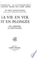 La vie en vol et en plongée