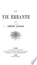 La vie errante