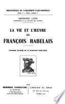 La vie et l'œuvre de François Rabelais