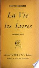 La vie et les livres