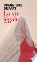 La Vie légale
