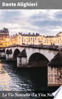 La Vie Nouvelle (La Vita Nuova)
