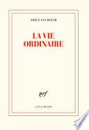La vie ordinaire
