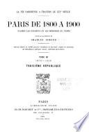 La vie parisienne à travers le XIXe siècle: 1870-1900 Troisième république