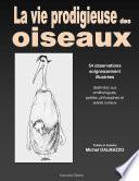 La vie prodigieuse des oiseaux