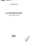 La vie réinventée