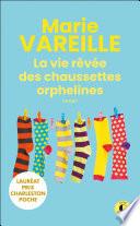 La vie rêvée des chaussettes orphelines