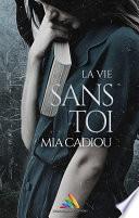 La vie sans toi | Roman lesbien, livre lesbien