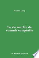 La vie secrète du commis comptable