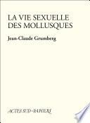 La Vie sexuelle des mollusques