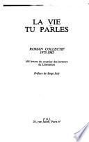 La Vie tu parles