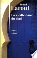 La Vieille Dame du riad
