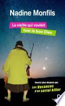 La vieille qui voulait tuer le bon dieu
