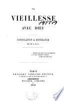 La vieillesse avec Dieu