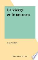 La vierge et le taureau