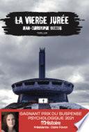 La vierge jurée - Gagnant prix du suspense psychologique 2021
