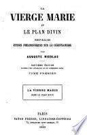 La Vierge Marie et le plan divin