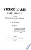 La Vierge Marie et le plan divin: La Vierge Marie d'après l'Evangile