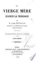 La Vierge Mère d'après la Théologie