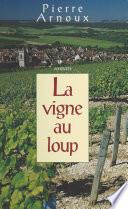 La vigne au loup