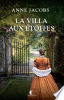 La Villa aux étoffes