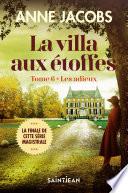 La villa aux étoffes, tome 6
