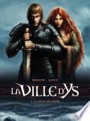La Ville d'Ys - tome 1 - La Folie Gradlon