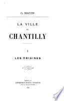 La ville de Chantilly