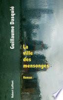 La ville des mensonges