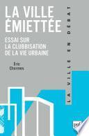 La ville émiettée