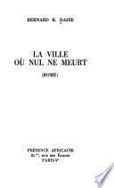 La ville où nul ne meurt (Rome)