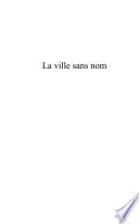 La ville sans nom