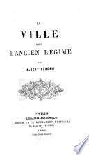 La ville sous l'ancien regime