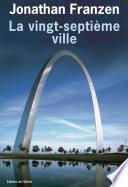 La Vingt-septième Ville