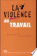 La violence au travail
