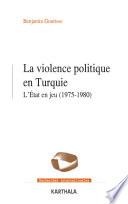 La violence politique en Turquie