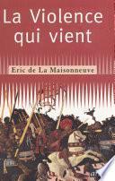 La violence qui vient