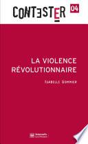La violence révolutionnaire