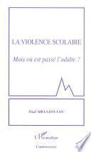 La violence scolaire