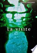 La visite